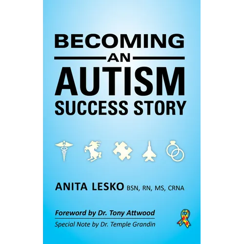 Becoming an Autism Success Story: Anita Lesko - Paperback