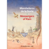 Mandaderos de la Lluvia / Messengers of Rain - Paperback