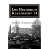 Los Hermanos Karamazov: Una reunión inapropiada - Paperback