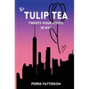 The Tulip Tea Twenty-Four Hours in NYC - Paperback