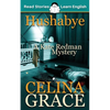 Hushabye: CEFR level A2+ (ELT Graded Reader): A Kate Redman Mystery: Book 1 - Paperback