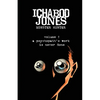 Ichabod Jones: A psychopath's work is never done - Paperback