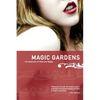 Magic Gardens: The Memoirs of Viva Las Vegas - Paperback