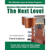 Next Level Modern Worship Guitar Lessons: Third Edition Next Level Learn-at-Home Lesson Course Book for the 8 Chords100 Songs Worship Guitar Program - Paperback