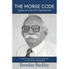 The Morse Code: Legacy of a Vermont Sportswriter - Paperback