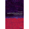Multilingualism: A Very Short Introduction - Paperback