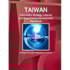 Taiwan Information Strategy, Internet and E-commerce Development Handbook - Strategic Information, Regulations, Contacts - Paperback