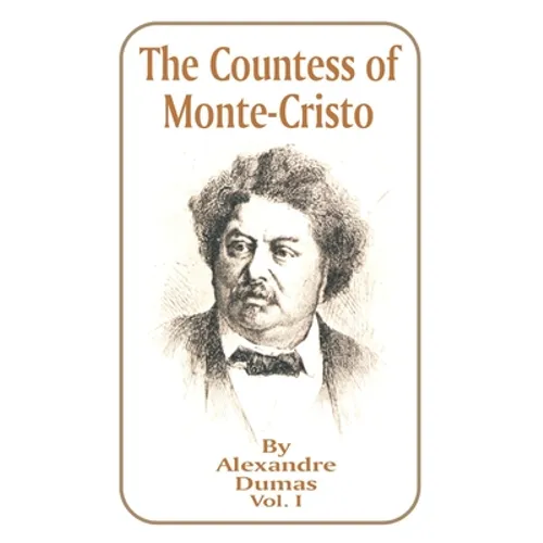 The Countess of Monte-Cristo: Volume 1 - Paperback