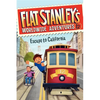 Flat Stanley's Worldwide Adventures #12: Escape to California - Paperback