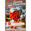 Home Canning and Preserving Recipes for Beginners: More Easy Recipes for Canning Fruits and Vegetables - Paperback