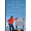 2,000 Miles Around the Tree of Life: A Naturalist Hikes the Appalachian Trail - Paperback