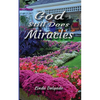 God Still Does Miracles - Paperback