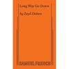 Long Way Go Down - Paperback