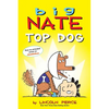Big Nate: Top Dog: Two Books in One - Paperback