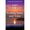 Seeking Space and Time - Paperback