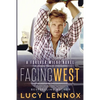Facing West: A Forever Wilde Novel - Paperback