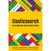 Elasticsearch Data Modeling and Schema Design - Paperback