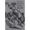 The Man Who Rode Midnight: Volume 14 - Paperback