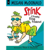 Stink and the Freaky Frog Freakout - Paperback