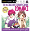 Master Guide to Drawing Anime: Romance: How to Draw the Popular Character Types Step by Step - A How to Draw Anime / Manga Step by Step Book Series - Paperback