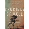 Crucible of Hell: The Heroism and Tragedy of Okinawa, 1945 - Paperback