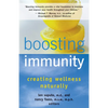 Boosting Immunity: Balancing Your Body's Ecology for Maximum Health - Paperback