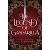 The Legend of Gasparilla: A Historical Pirate Romance - Hardcover