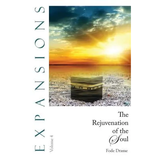 The Rejuvenation of the Soul - Paperback