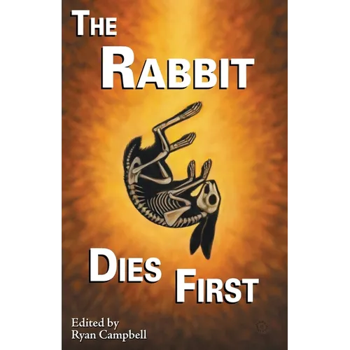 The Rabbit Dies First - Paperback