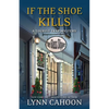 If the Shoe Kills - Paperback