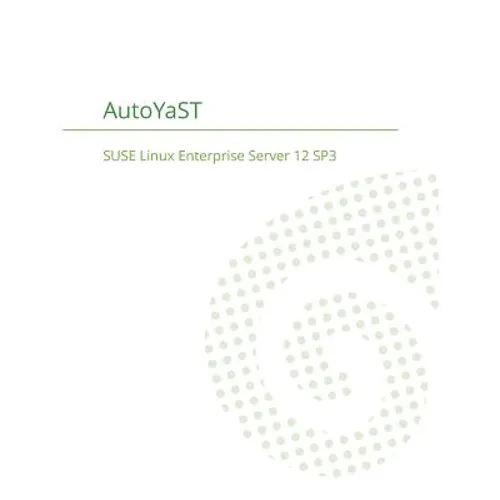 SUSE Linux Enterprise Server 12 - AutoYaST - Paperback
