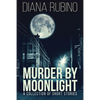 Murder By Moonlight: A Collection Of Short Stories - Paperback