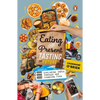 Eating the Present, Tasting the Future: Exploring India Through Her Changing Food - Paperback