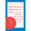 The Owner's Manual to Life: Simple Strategies to Worry Less and Enjoy Life More - Paperback