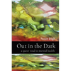 Out in the Dark: a queer road to mental health - Paperback