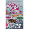 The Rocky Road to Ruin: An Ice Cream Shop Mystery - Mass Market Paperbound