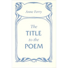 The Title to the Poem - Paperback