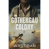 The Gothengau Colony - Paperback