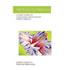 The Road to Freedom: A Study Guide to Chimamanda Ngozi Adichie's 'Purple Hibiscus' - Paperback
