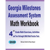 Georgia Milestones Assessment System Math Workbook: 4th Grade Math Exercises, Activities, and Two Full-Length GMAS Math Practice Tests - Paperback