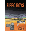 Zippo Boys: Serving Gay in Vietnam - Hardcover