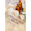 Inhale and Relax: Aromatherapy Blends & Coloring Pages for Deep Relaxation - Paperback