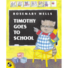 Timothy Goes to School - Paperback