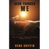 Dear Younger Me: You are loved, always have been, always will be! - Paperback