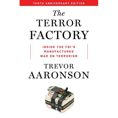 The Terror Factory: Tenth Anniversary Edition - Paperback