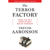 The Terror Factory: Tenth Anniversary Edition - Paperback