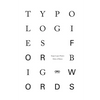 Typologies for Big Words - Paperback