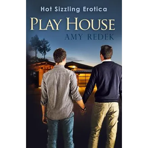 Play House: Hot Gay Erotica - Paperback
