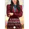 No Other Will Do - Paperback