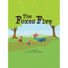 The Foxes Five - Hardcover